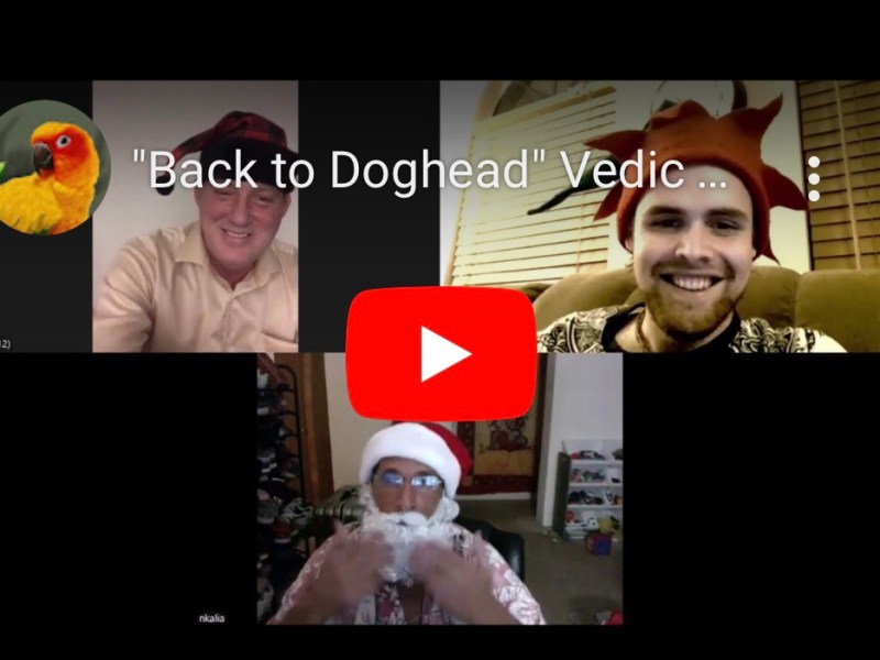 Vedic Empire’s “Back to Doghead” Christmas&nbsp;Special